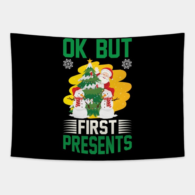 Ok But First Presents Funny Ugly Xmas Ugly Christmas Tapestry by fromherotozero