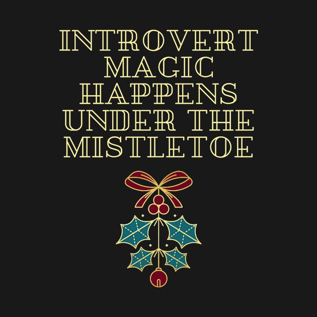 Introvert Magic by Infj Merch