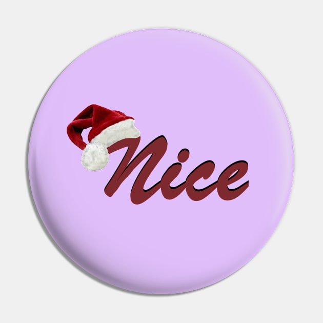 I was Nice Pin by KJKlassiks