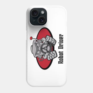 Robot Driver Phone Case