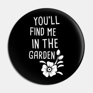 Garden | Funny And Cute Gardening Graphic Pin