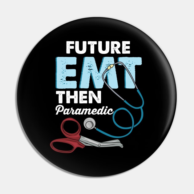EMT Paramedic Emergency Medical Technician Gift Pin by Dolde08