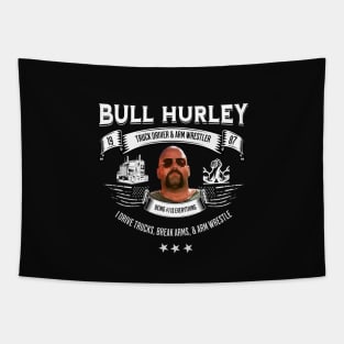 Bull Hurley - truck driver & arm wrestler Tapestry