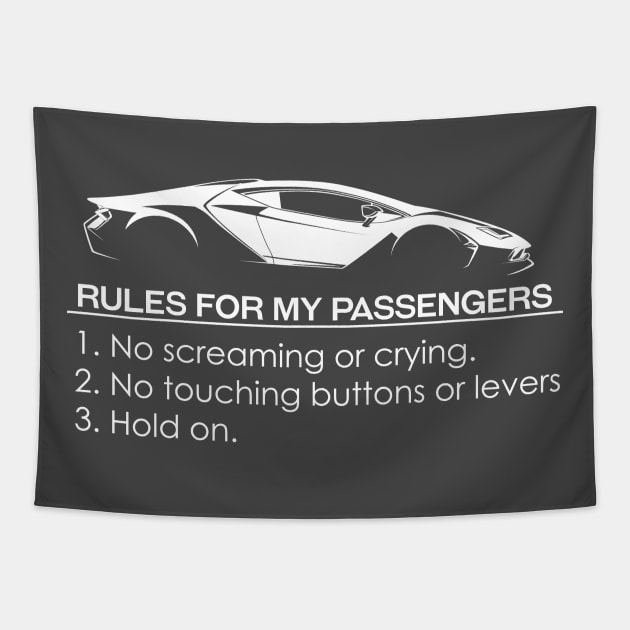 Rules for my Passengers Tapestry by Vroomium