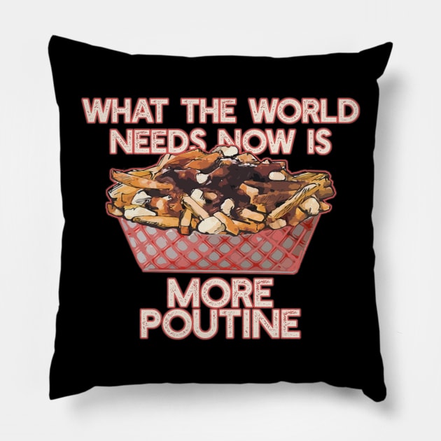 More Poutine Pillow by saitken