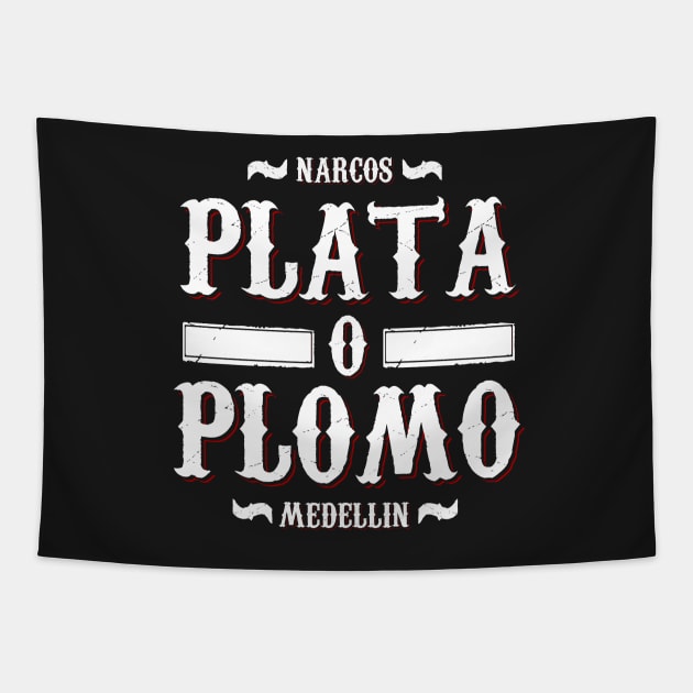 Plata o Plomo Tapestry by Melonseta