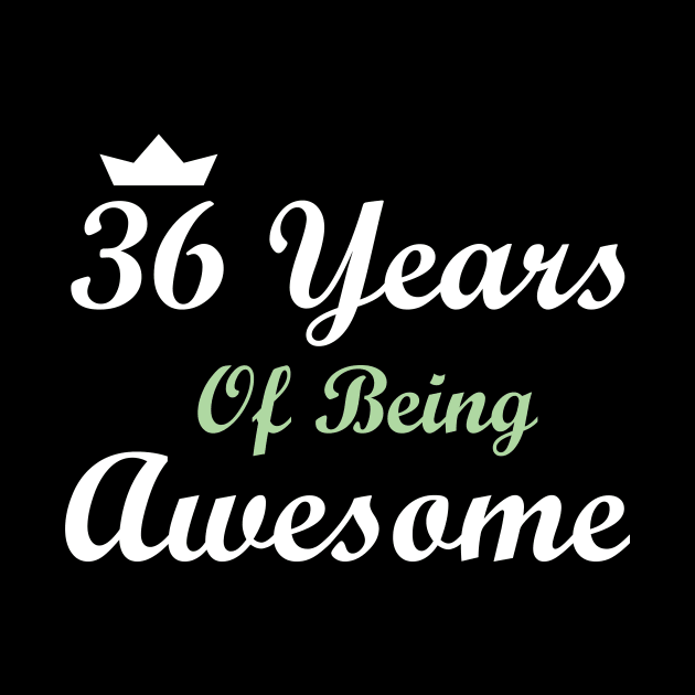 36 Years Of Being Awesome by FircKin