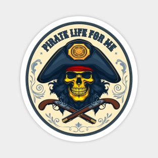 Pirate skull. Pirate Life for Me. Magnet