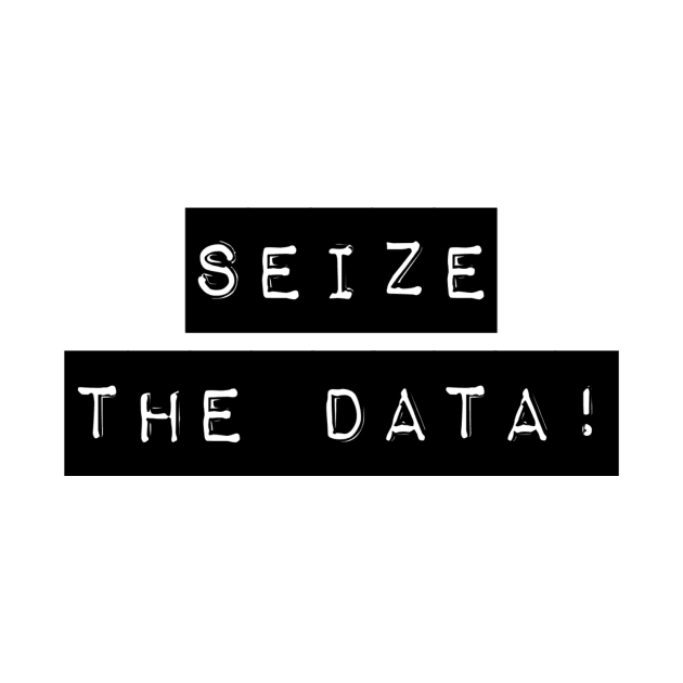 seize the data! by Toad House Pixels