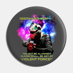 Deepwater Deep - Alarm Pin