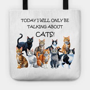 Today I will only be talking about cats - funny watercolour cat design Tote