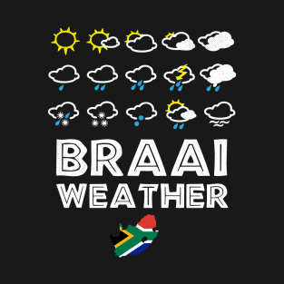 Braai Weather South Africa Boerewors & Chops BBQ Afrikaans Dad Chef T-Shirt