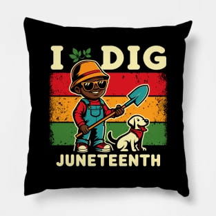 I Dig Juneteenth Black African American Melanin Farmer Pun Pillow