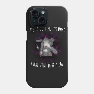 Just be a cat Phone Case