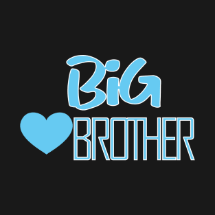 big brother T-Shirt