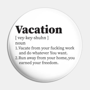 Vacation Pin