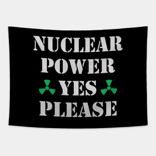 Nuclear Power, Yes Please, Nuclear Energy Tapestry