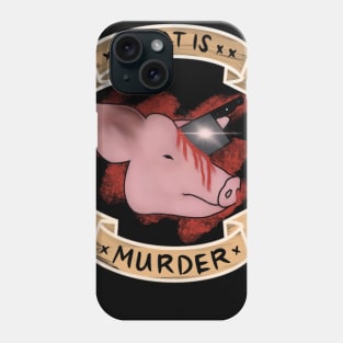Meat is Murder Phone Case
