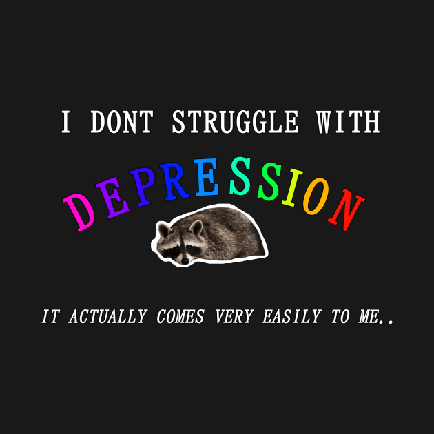 i'm not struggling with depression by 20th century boi