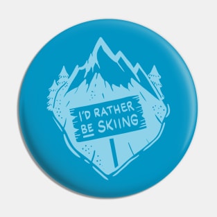 Vintage I'd Rather Be Skiing Shirt For Men And Women Pin