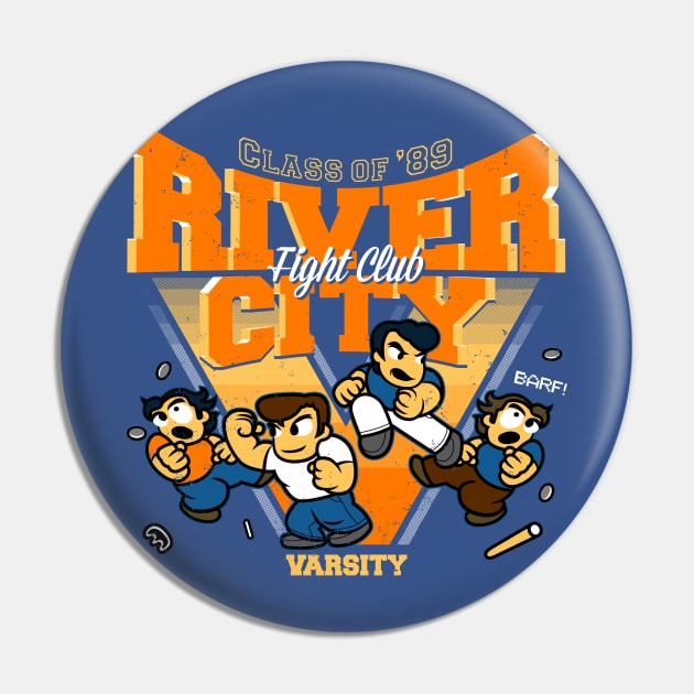 River City Fight Club Pin by JangoSnow