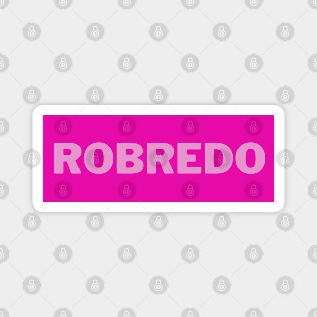 Pink Robredo Surname 2 Magnet by aybe7elf