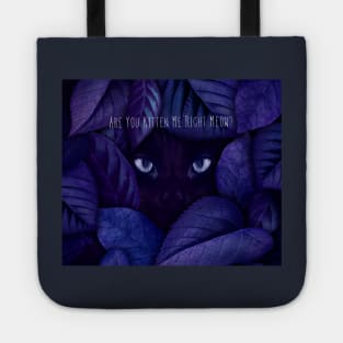 Are You Kitten Me Right Meow Tote