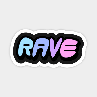 Rave Word Art Magnet