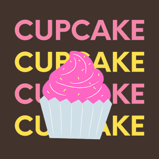 Cupcakes 🧁 T-Shirt