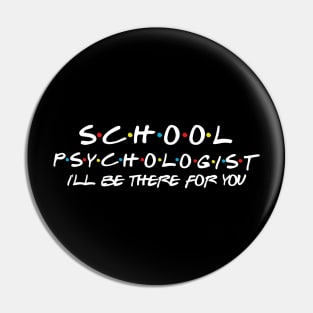 School Psychologist Support Services, Support Teacher Shirt Gift for School Social Worker Pin