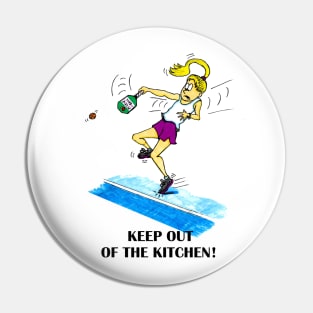 Keep out of the kitchen - Pickleball Pin