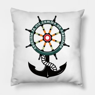 controle ta vie comme un capitaine by chakibium Pillow