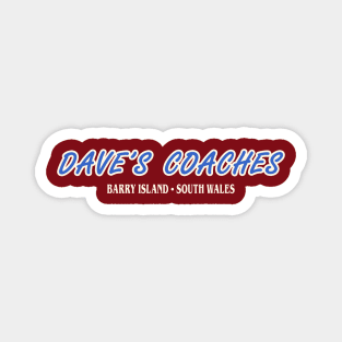 Dave's Coaches Magnet