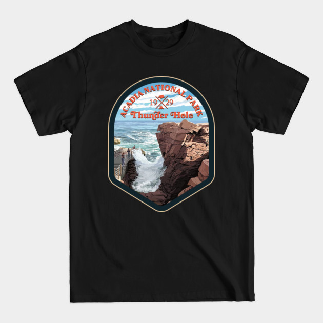 Disover Acadia National Park Thunder Hole Camping Outdoor - Thunder Hole - T-Shirt