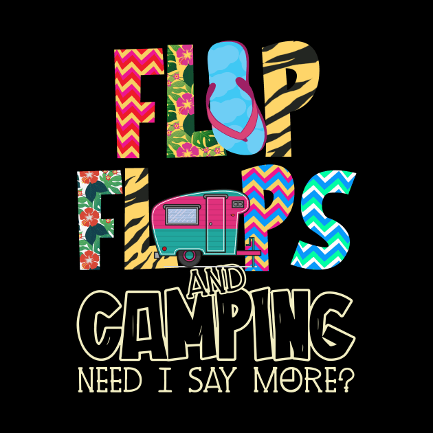 Flip Flops And Camping Need I Say More by Rumsa