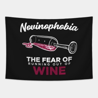 Novinophobia - The Fear of Running Out of Wine - Funny Graphic Tapestry