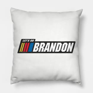 Let's Go Brandon ! Pillow