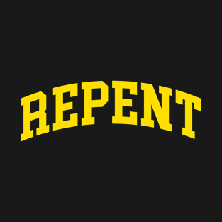 Repent T-Shirt