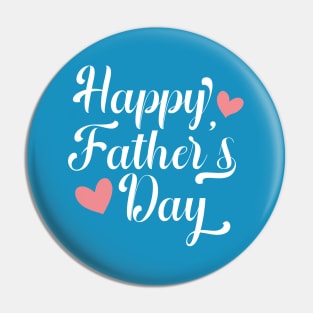 Simple Happy Father's Day Calligraphy Pin