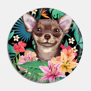 Tropical Short Haired Chocolate Tan Chihuahua Pin