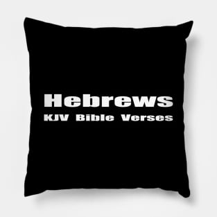 Hebrews KJV Bible Verses Pillow