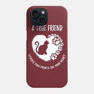 A True Friend Leaves Paw Prints Heart Cat Kitten Pet Shirt Phone Case