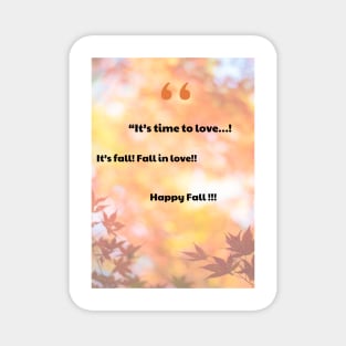 Quote fall season Magnet