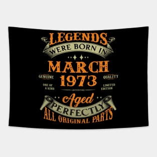 March 1973 Legend 50th Birthday Gift Tapestry