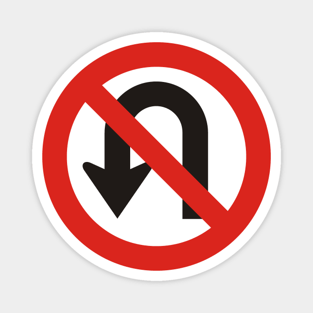 No U-Turn Sign Magnet by sifis