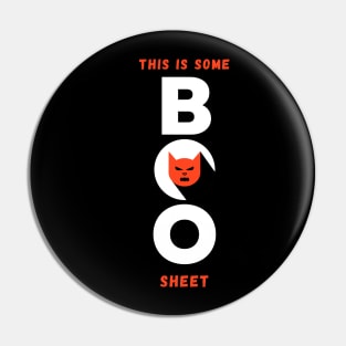 This Is Some Boo Sheet Pin