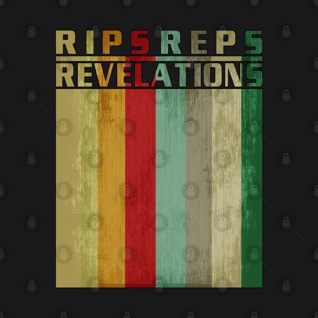 Rips Reps Revelations by DisenyosDeMike