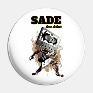 Sade cassette vintage Pin