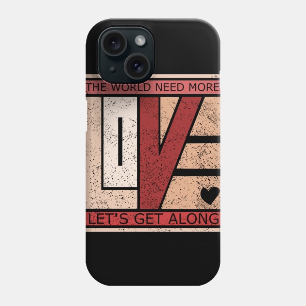 Love above all things Phone Case by SpaceWiz95