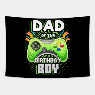 Dad Of The Birthday Boy Matching Video Gamer Birthday Party Tapestry